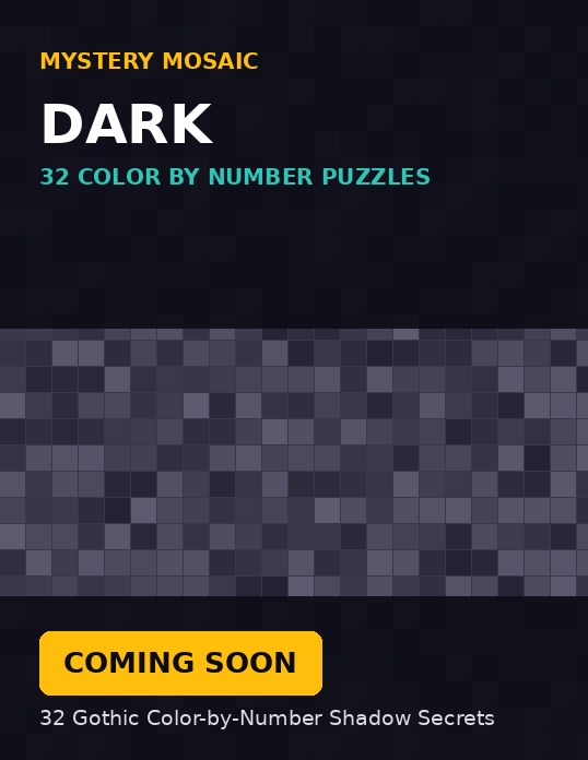 Cover of Mystery Mosaic Dark — 32 Gothic Color-by-Number Shadow Secrets, a mystery mosaic color by number book
